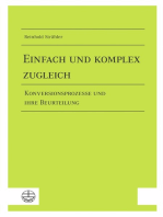 Einfach und komplex zugleich: Konversionsprozesse und ihre Beurteilung