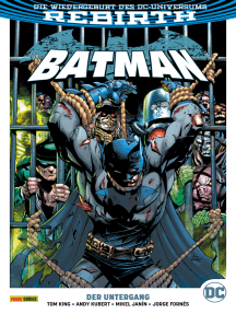 Batman - Bd. 11 (2. Serie): Der Untergang