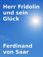 Herr Fridolin und sein Glück