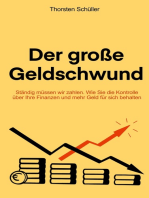 Der große Geldschwund: Ständig müssen wir zahlen. Wie Sie die Kontrolle über Ihre Finanzen und mehr Geld für sich behalten