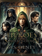 Heroes of the Sundered Crown: The Sundered Crown Saga, #5