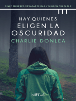 Hay quienes eligen la oscuridad (versión latinoamericana): Colección Charlie Donlea