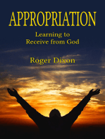 Appropriation: Learning to Recieve from God: Learning to Receive from God