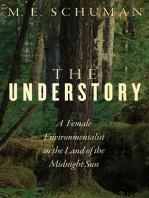 The Understory: A Female Environmentalist in the Land of the Midnight Sun