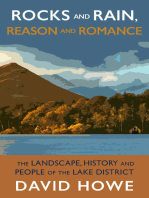 Rocks and Rain, Reason and Romance: The Lake District - landscape, people, art and achievements