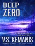 Deep Zero: A Dana Hargrove Legal Mystery, #4