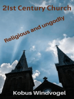 21st Century Church Religious and Ungodly