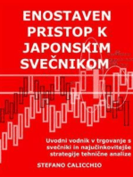 Enostaven pristop k japonskim svečnikom: Uvodni vodnik v trgovanje s svečniki in najučinkovitejše strategije tehnične analize