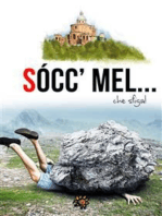 Socc'mel... che sfiga!