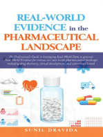 Real-World Evidence in the Pharmaceutical Landscape