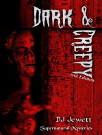 Dark and Creepy