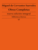 Miguel de Cervantes Saavedra: Obras completas (nueva edición integral): precedido de la biografia del autor