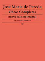 José Maria de Pereda: Obras completas (nueva edición integral): precedido de la biografia del autor
