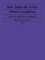 San Juan de Ávila: Obras completas (nueva edición integral): precedido de la biografia del autor