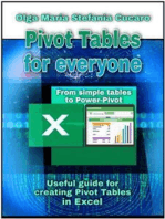 Pivot Tables for everyone. From simple tables to Power-Pivot: Useful guide for creating Pivot Tables in Excel