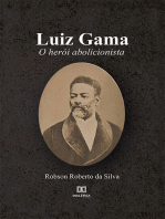 Luiz Gama: o herói abolicionista