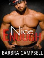Nice Enough: Hot Enough