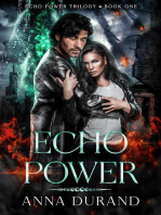 Echo Power: Echo Power Trilogy, #1