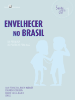 Envelhecer no Brasil: Da pesquisa às políticas públicas
