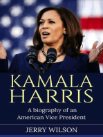 Kamala Harris: A Biography of an American Vice President
