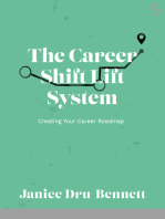 The Career Shift Lift System