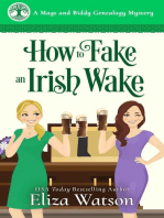 How to Fake an Irish Wake: A Mags and Biddy Genealogy Mystery, #1