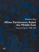 When Parliaments Ruled the Middle East: Iraq and Syria, 1946–63