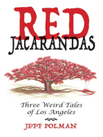 Red Jacarandas: Three Weird Tales of Los Angeles