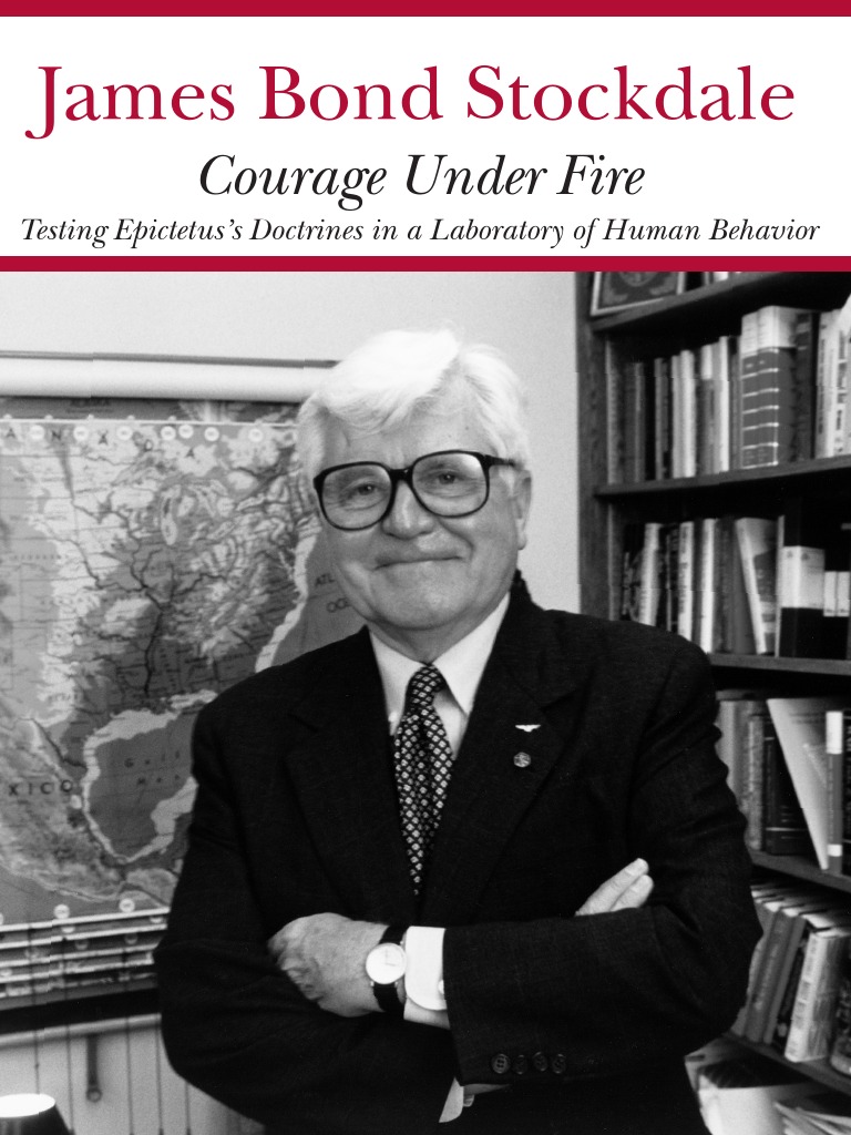 Courage Under Fire by James B. Stockdale - Book - Read Online