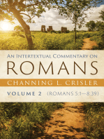 An Intertextual Commentary on Romans, Volume 2: Romans 5:1—8:39