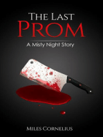 The Last Prom: A Misty Night Story