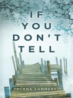 If You Don't Tell