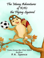 The Many Adventures of Kiki the Flying Squirrel