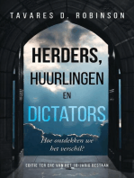 HERDERS, HUURLINGEN EN DICTATORS