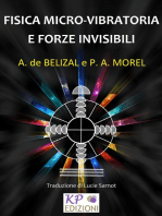 Fisica Micro-vibratoria e Forze Invisibili