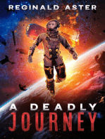 A Deadly Journey: Far from Earth, #3