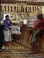 Along Navajo Trails: Recollections of a Trader