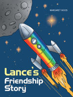 Lance’s Friendship Story