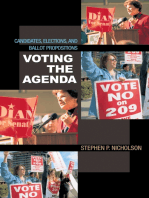 Voting the Agenda: Candidates, Elections, and Ballot Propositions
