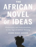 The African Novel of Ideas: Philosophy and Individualism in the Age of Global Writing