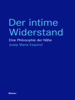 Der intime Widerstand: Eine Philosophie der Nähe