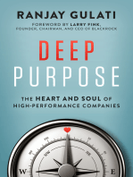 Deep Purpose: The Heart and Soul of High-Performance Companies