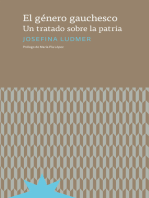 El género gauchesco: Un tratado sobre la patria