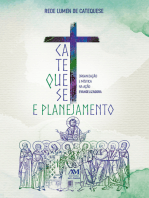 Catequese e planejamento: Organização e mística na ação evangelizadora