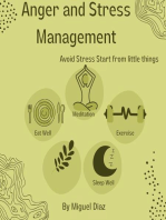 Anger and stress management: Avoid Stress Start from little things