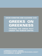 Greeks on Greekness: Viewing the Greek Past under the Roman Empire