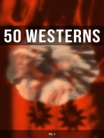 50 WESTERNS (Vol. 2): Ride Proud Rebel, Winnetou, The Two-Gun Man, The Last of the Mohicans, The Outcasts of Poker Flat, Heart of the West...