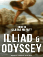 ILLIAD & ODYSSEY (Including the Mythology of Ancient Greece): Complete Edition with Introduction by Gilbert Murray