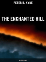 The Enchanted Hill (Western Novel)