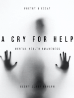 A Cry for Help